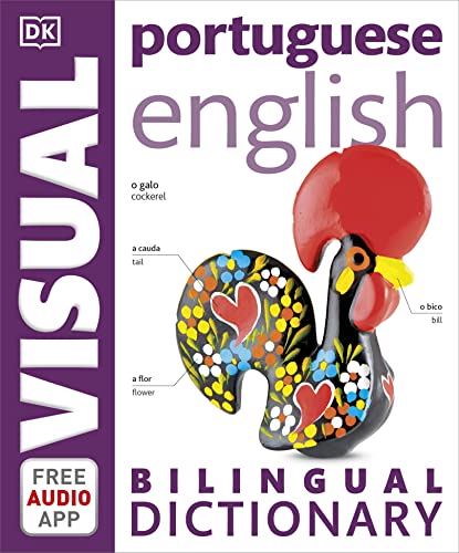 Portuguese-English Bilingual Visual Dictionary with Free Audio App (DK Bilingual Visual Dictionary)